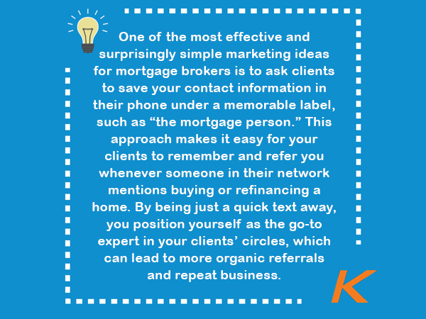 Mortgage Broker Marketing Ideas